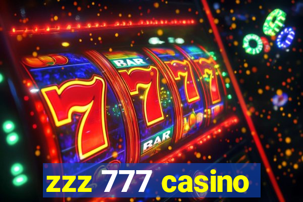 zzz 777 casino